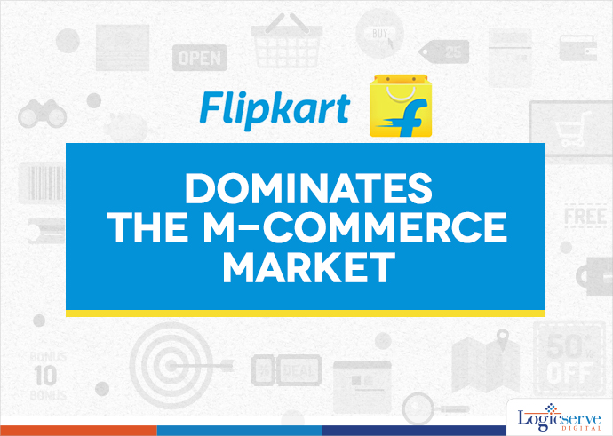 Flipkart m-commerce @LogicserveDigi